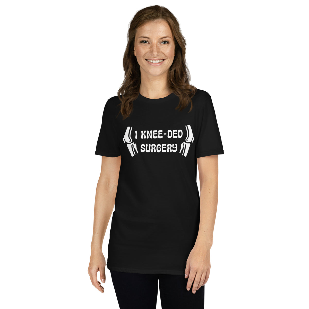 &quot;I Knee-ded Surgery&quot; Short-Sleeve Unisex T-Shirt