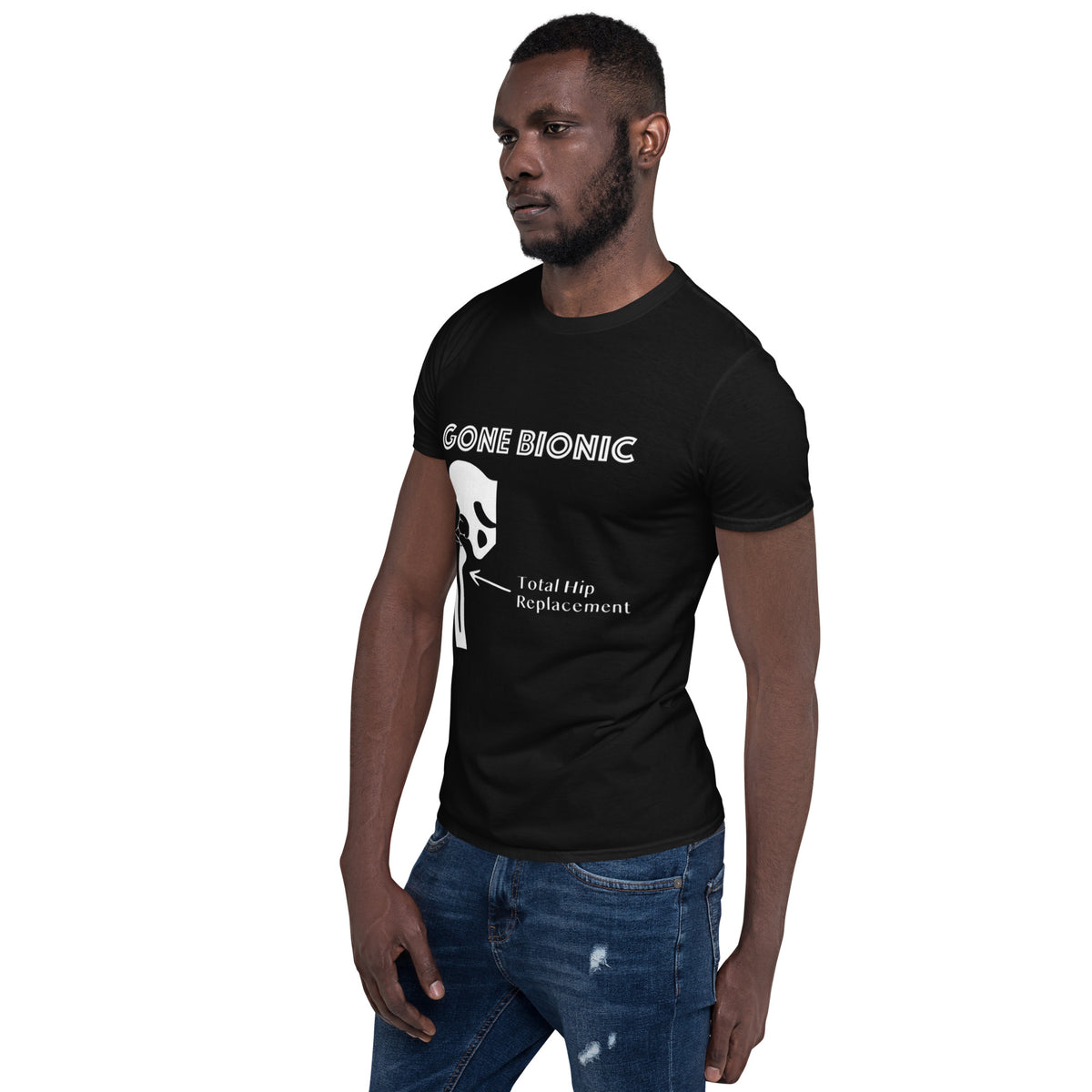 &quot;Gone Bionic (Hip)&quot; Short-Sleeve Unisex T-Shirt