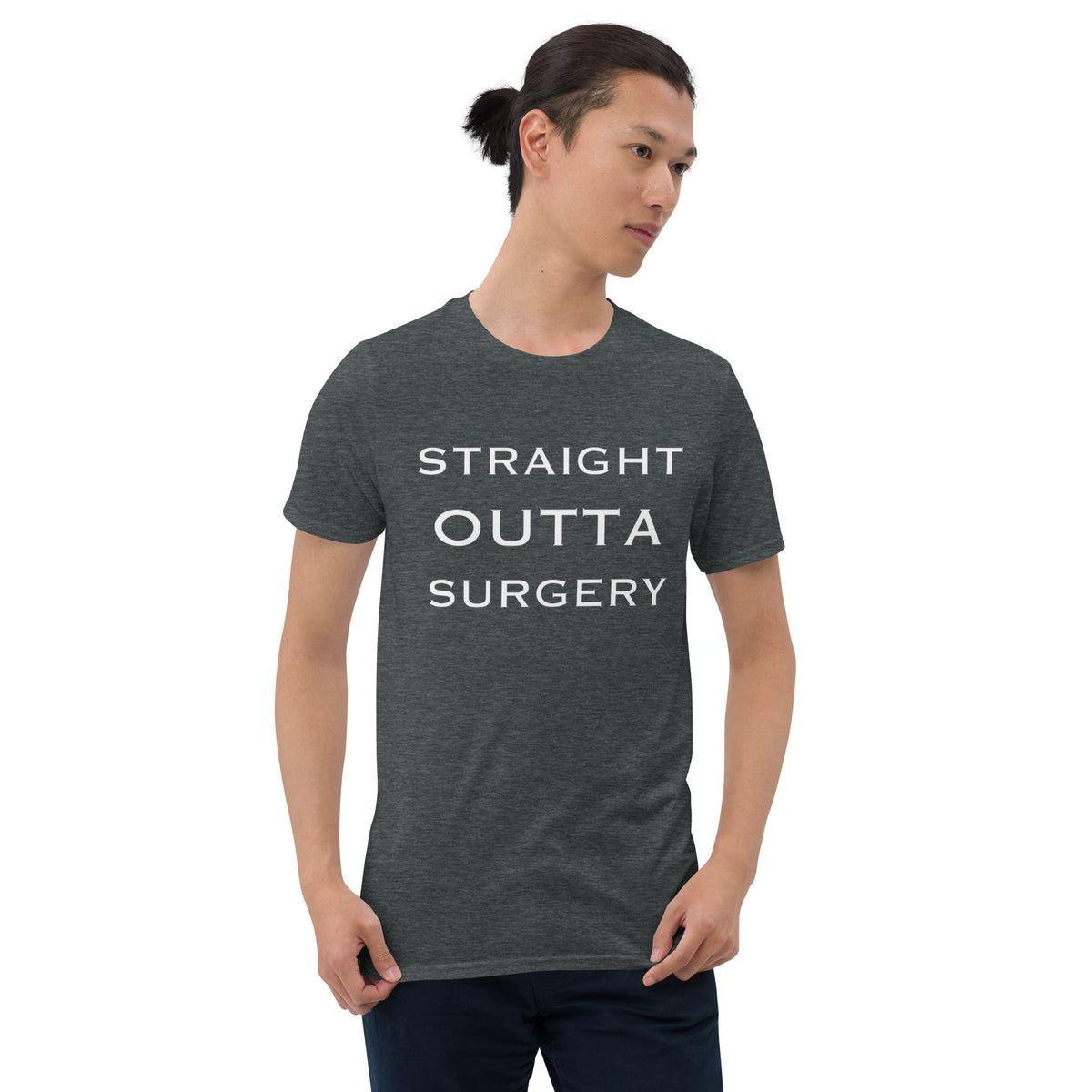 &quot;Straight Outta Surgery&quot; Short-Sleeve Unisex T-Shirt