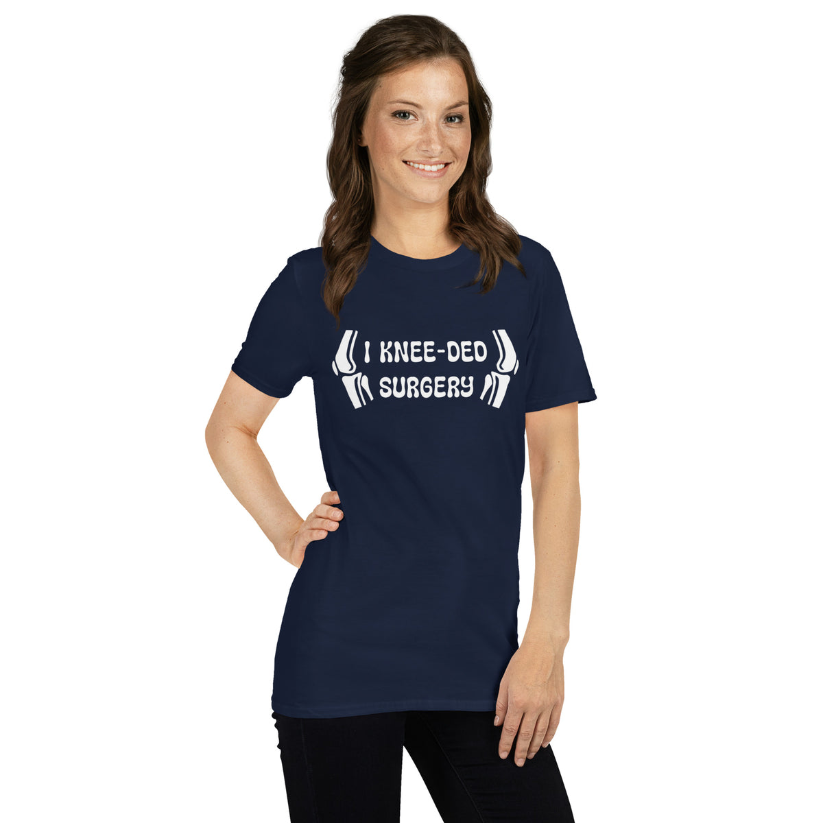 &quot;I Knee-ded Surgery&quot; Short-Sleeve Unisex T-Shirt