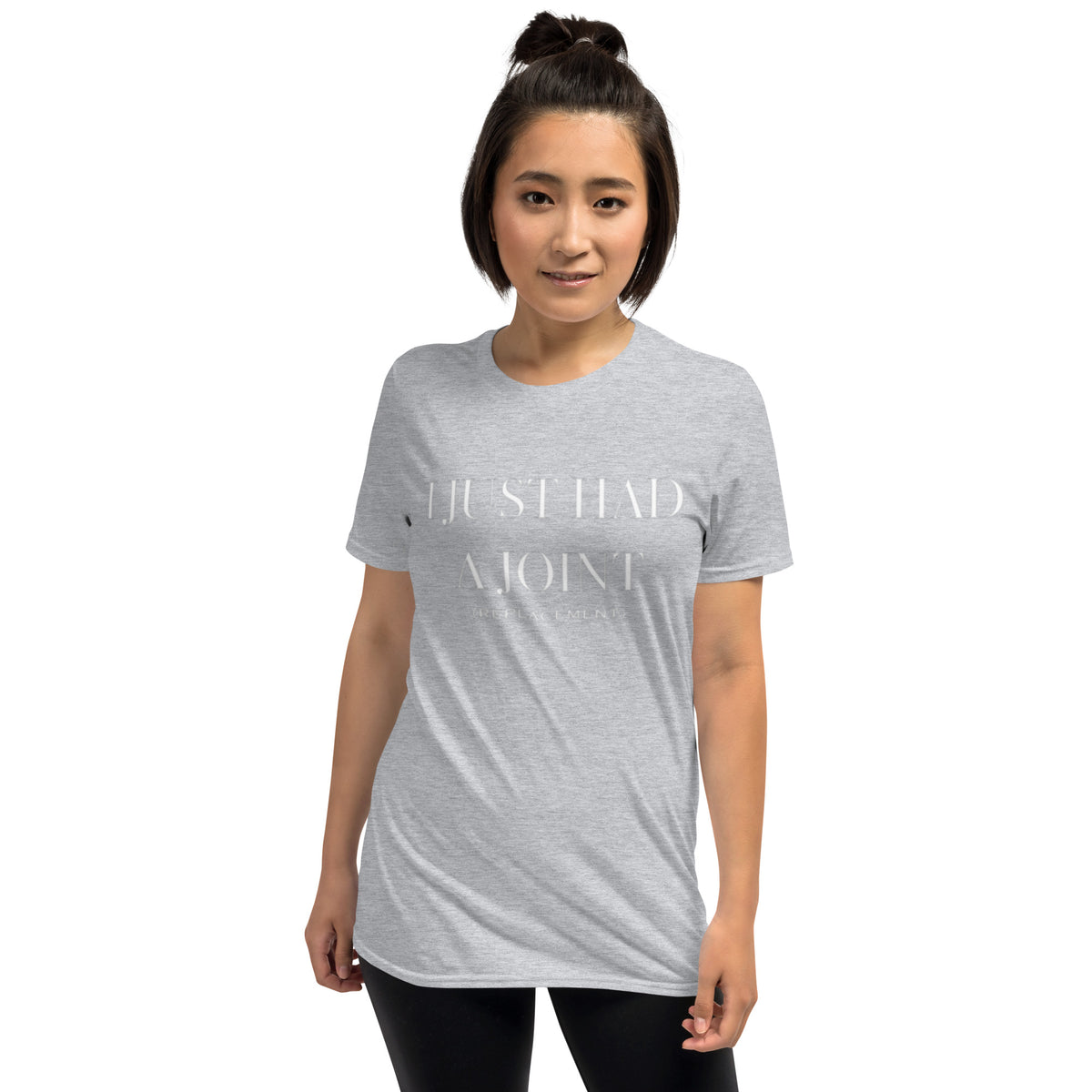 &quot;I Just Had a Joint (Replacement)&quot; Short-Sleeve Unisex T-Shirt