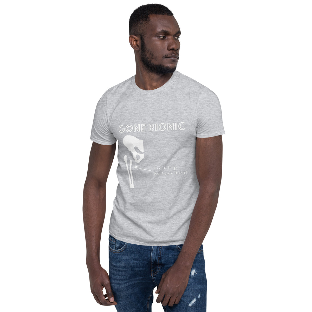 &quot;Gone Bionic (Hip)&quot; Short-Sleeve Unisex T-Shirt